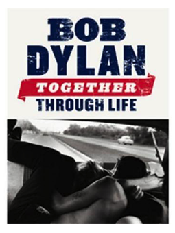 Volonte BOB DYLAN TOGETHER THROUGH LIFE Volonte BOB DYLAN TOGETHER THROUGH LIFE